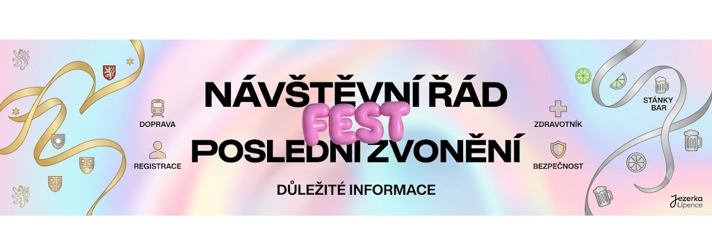 NÁVŠTĚVNÍ ŘÁD POSLEDNÍ ZVONĚNÍ - DŮLEŽITÉ